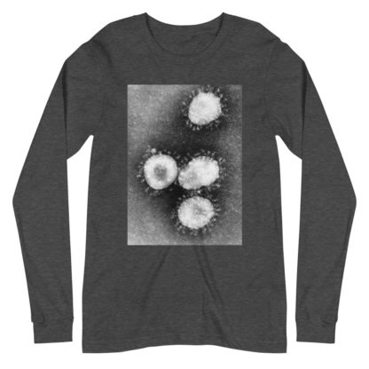 Stay Out Corona Unisex Long Sleeve Tee